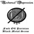 Nocturnal Depression - Fuck off parasian black metal scene