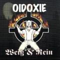 Oidoxie - Weiss und Rein
