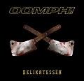 Oomph! - Delikatessen(Best of)