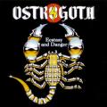 Ostrogoth - ECSTASY AND DANGER