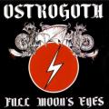 Ostrogoth - FULL MOON’S EYES