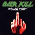 Overkill - Fuck You ep