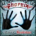 Phoenix - Zrva-Szabadon