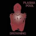 Plasma Pool - II. Drowning (live album)