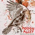 Poison Alley -  Break Away, Cast Away, Fade Away 