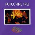 Porcupine Tree - Spiral Circus - Live