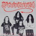 Possessed - Victims of Death  	Best of