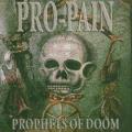 Pro-Pain - Prophets of Doom