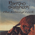 Psycho Symphony - sycho Symphony - "The Killing Look"