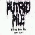 Putrid Pile - Bleed for Me (Demo)