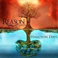 Reason - Halcyon Days