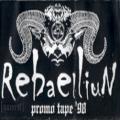 Rebaelliun - Promo Tape