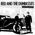 Red and the Dumbasses - Boozehound EP