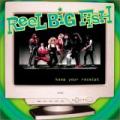 Reel big fish - Keep Your Receipt (EP)