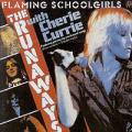 Runaways - Flaming Schoolgirls 