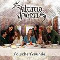 Saltatio Mortis - FALSCHE FREUNDE