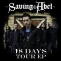 Saving Abel - 18 Days Tour EP