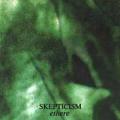 Skepticism - Ethere (EP)