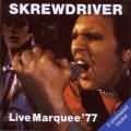 Skrewdriver - LIVE AT THE MARQUEE - LONDON - (bootleg cassette and CD reissue)