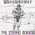 Skrewdriver - The Strong Survive