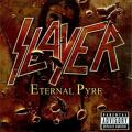 Slayer - Eternal Pyre (single)