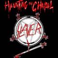 Slayer - Haunting the Chapel (EP)