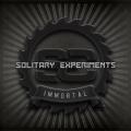 Solitary Experiments - Solitary Experiments - "Immortal"