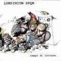 SPQR - Londinium SPQR ‎– Tempo Di Lottare 