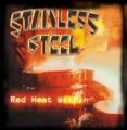 Stainless Steel - Red Heat Within