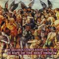 Starkness - The Rape Of The Holy Trinity (Hot Records Compilation Vol.I.) /Vlogats Lemez/