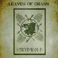 Strydwolf - Leaves of Grass (Bonus CD)