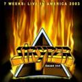 Stryper - 7 Weeks: Live in America, 2003