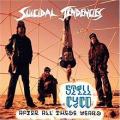 Suicidal Tendencies - Still Cyco After All These Years