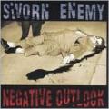 Sworn Enemy - Negative Outlook (EP)