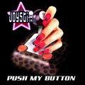 The Joystix - Push My Button
