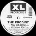 The Prodigy - What Evil Lurks