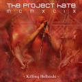 The Project Hate MCMXCIX - Killing Helsinki (DVD)