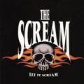 The Scream - Let it Scream