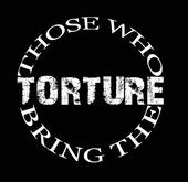 Those Who Bring the Torture logo