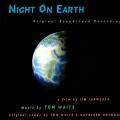 Tom Waits - Night On Earth: Original Soundtrack Recording