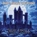 Trans - Siberian Orchestra - Night Castle