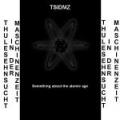 TSIDMZ - Something About The Atomic Age