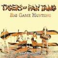 Tygers Of Pan Tang - Big Game Hunting (The Rarities) 