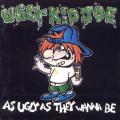 Ugly Kid Joe - As ugly as they wanna be (EP)