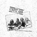 Unfit Ass. - Absurd reality/Flagging water