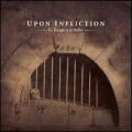 Upon Infliction - To Escape Is to Suffer