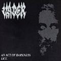 Vader - An Act Of Darkness/ I.F.Y