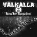Valhalla - Live and loud white and proud
