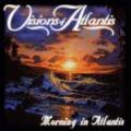 Visions of Atlantis - Morning in Atlantis