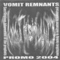 Vomit Remnants - 2004 Promo (Demo)